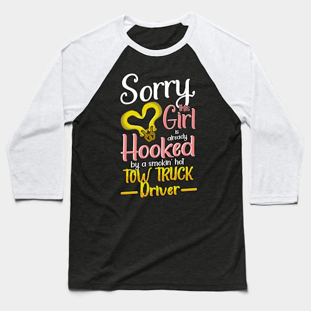 Tow Truck Driver Wife Girlfriend Cute gift Design Baseball T-Shirt by Dr_Squirrel